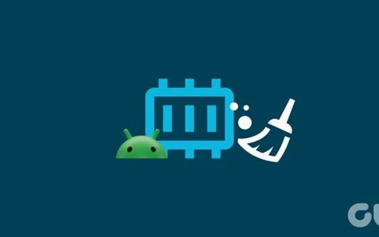 چگونه حافظه رم گوشی اندرویدی را پاک‌سازی کنیم؟